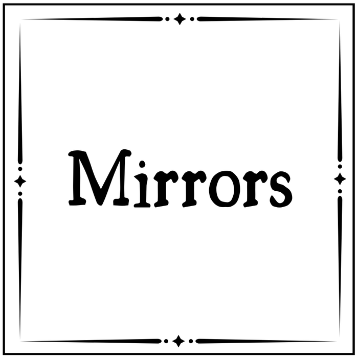 Mirrors