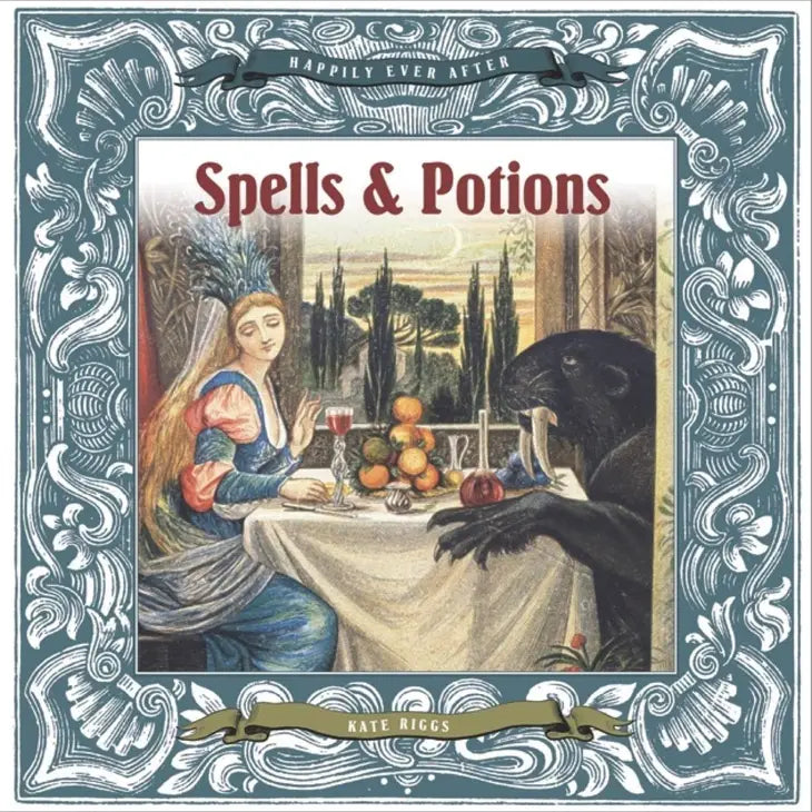Happily Ever After: Spells & Potions Hardcover