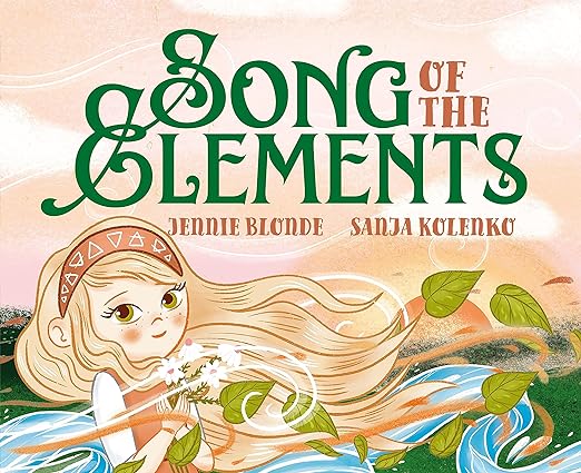 Song of the Elements by Jennie Blonde