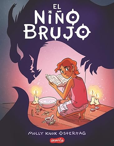 El Niño Brujo: The Witch Boy (Spanish edition) by Molly Knox Ostertag