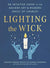 Lighting the Wick by Sandra Mariah