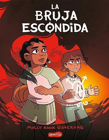 La Bruja Escondida: The Hidden Witch (Spanish edition)by Molly Knox Ostertag
