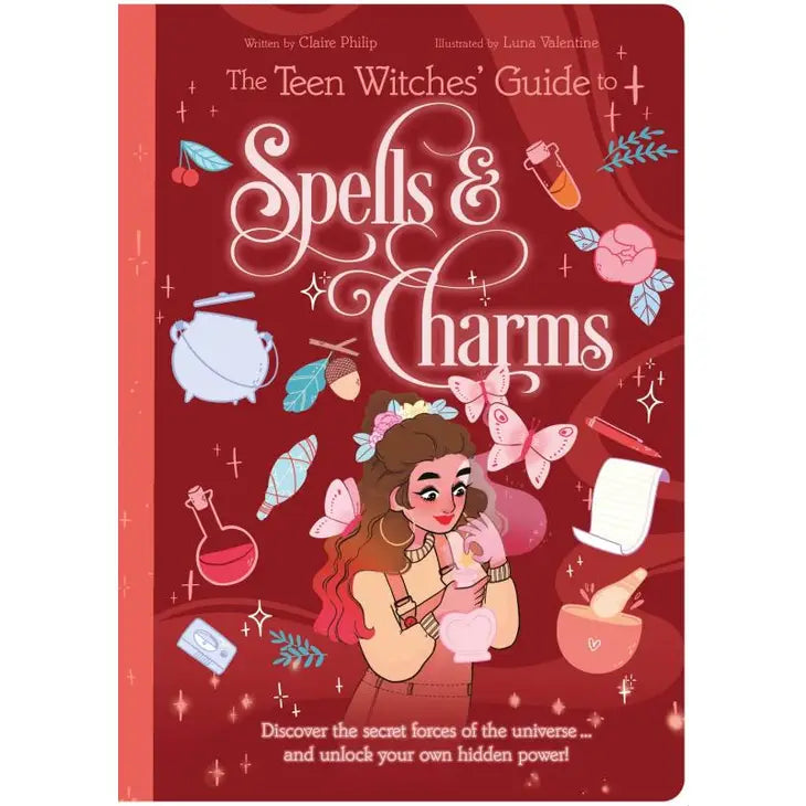 Teen Witches' Guide To Spells & Charms
