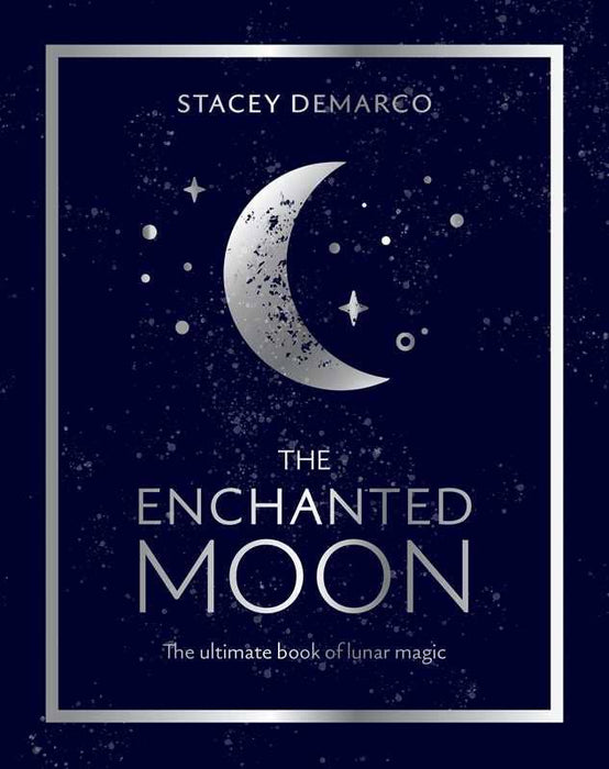 Enchanted Moon by Stacey Demarco: Hardcover