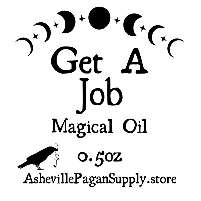 Get a Job Oil