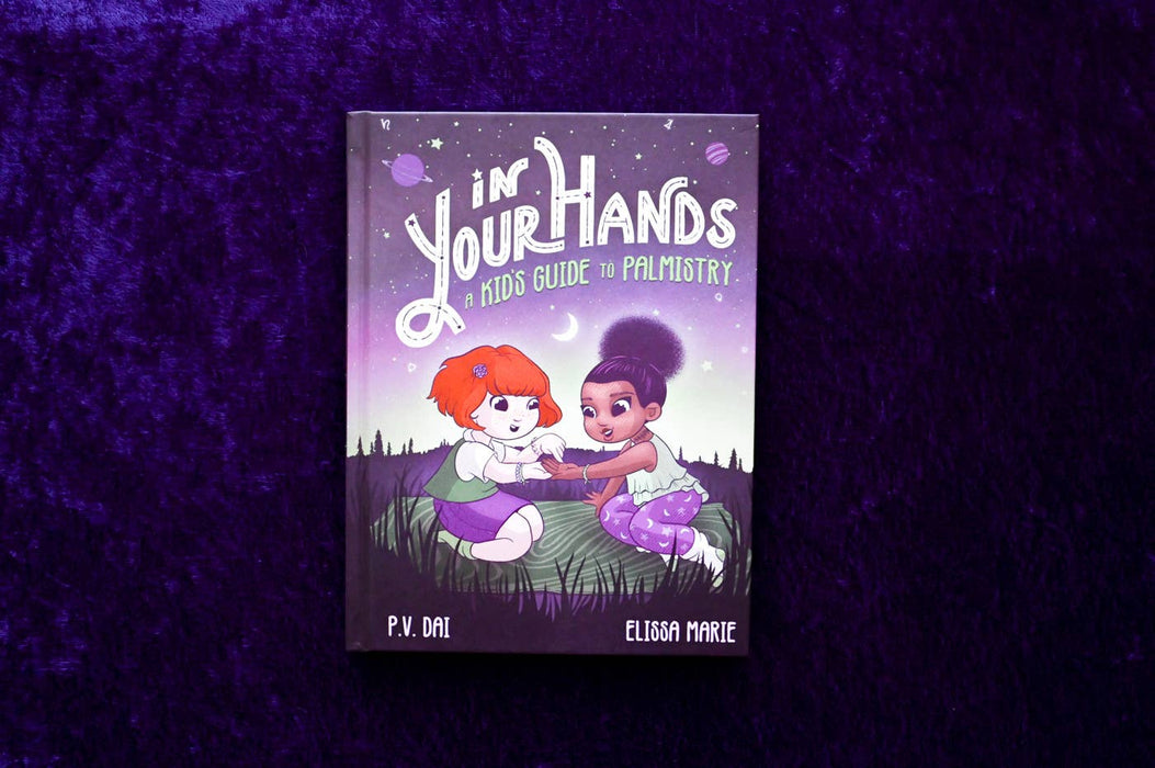 In Your Hands: A Kid’s Guide to Palmistry