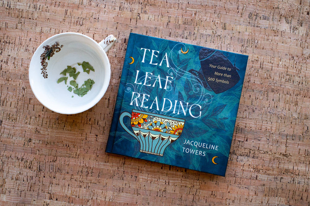 Tea Leaf Reading: Your Guide to More Than 500 Symbols