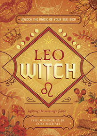 Leo Witch by Ivo Dominguez Jr., Coby Michael, many others.