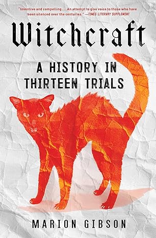 Witchcraft By Marion Gibson