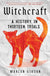 Witchcraft By Marion Gibson
