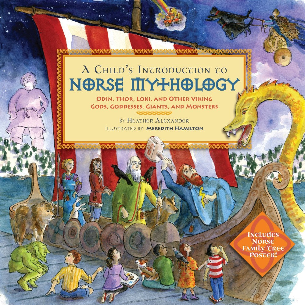 A Child's Introduction to Norse Mythology by Heather Alexander
