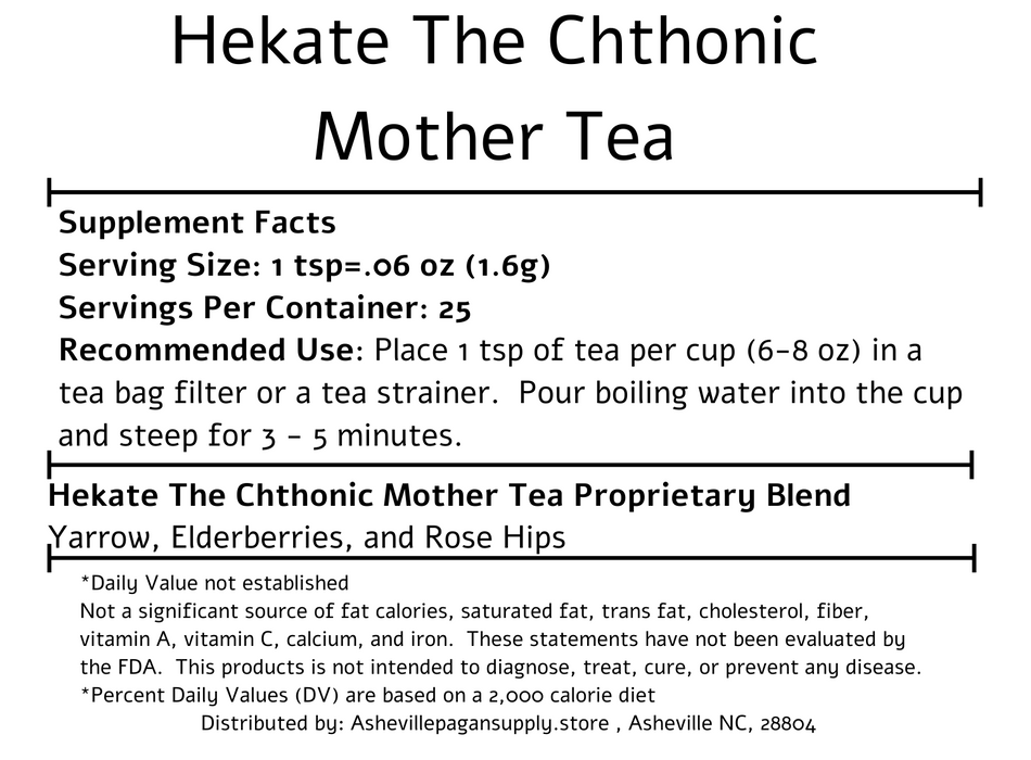 Hekate--The Chthonic Mother Tea