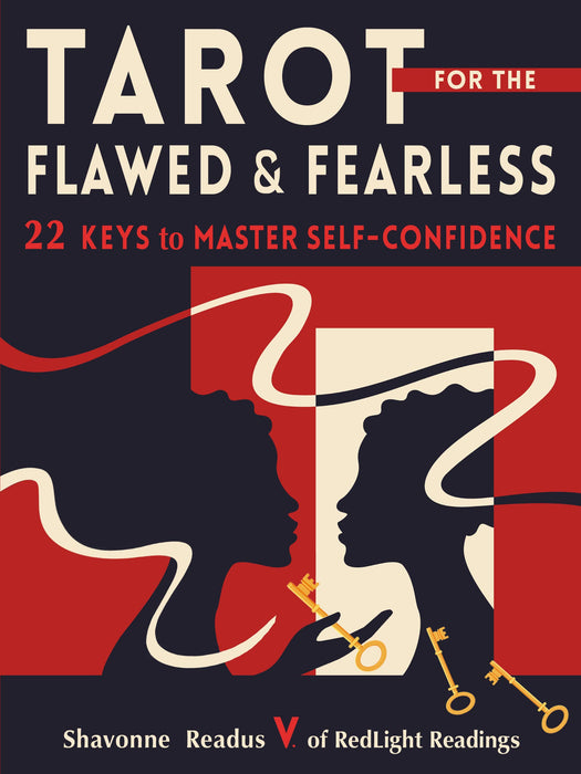 Tarot for the Flawed & Fearless: 22 Keys for Self-Confidence