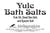 Yule Bath Salts