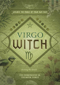 Virgo Witch by Ivo Dominguez Jr., Thumper Forge, many others.