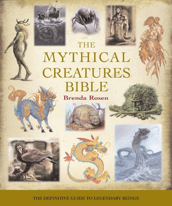Mythical Creatures Bible: Trade Paperback