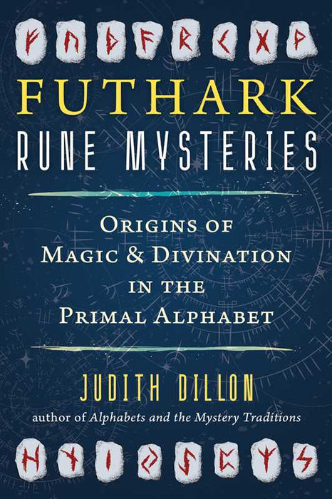 Futhark Rune Mysteries by Judith Dillon: Paperback; 192 pages / English