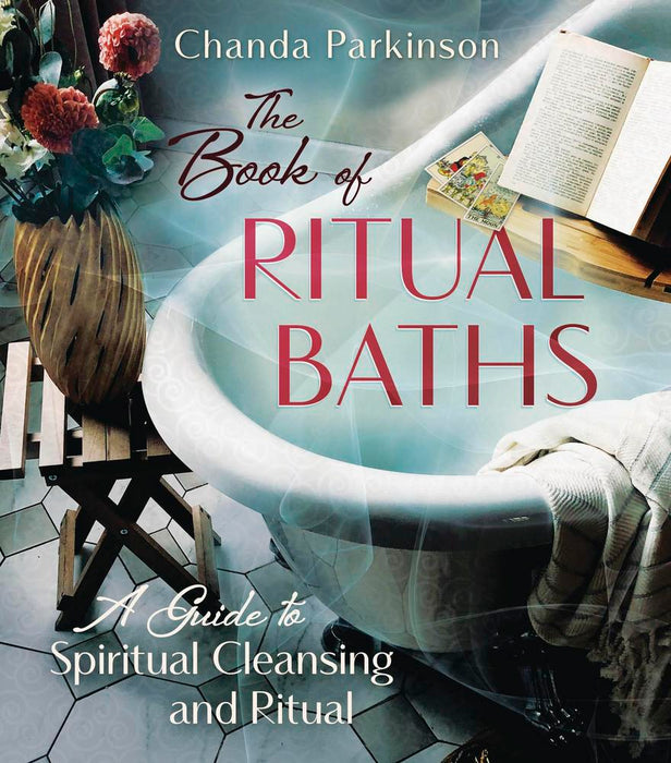 The Book of Ritual Baths by Chanda Parkinson