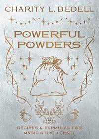 Powerful Powders by  by Charity L. Bedell