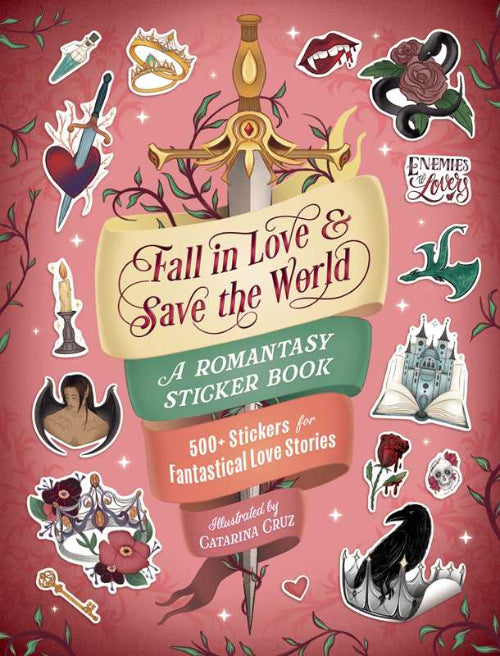 Fall in Love & Save the World by Catarina Cruz (Sticker book)