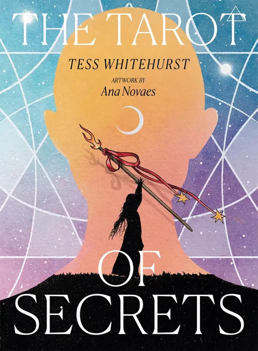The Tarot of Secrets by Tess Whitehurst