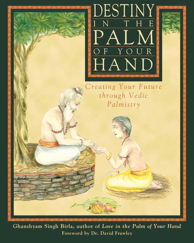 Destiny in the Palm of Your Hand by Ghanshyam Singh Birla