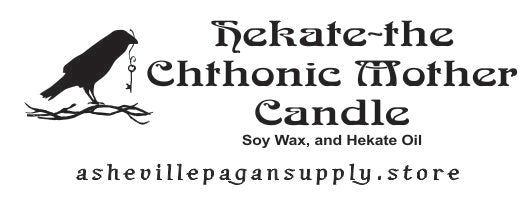 Hekate ~ the Chthonic Mother Soy Wax Candle