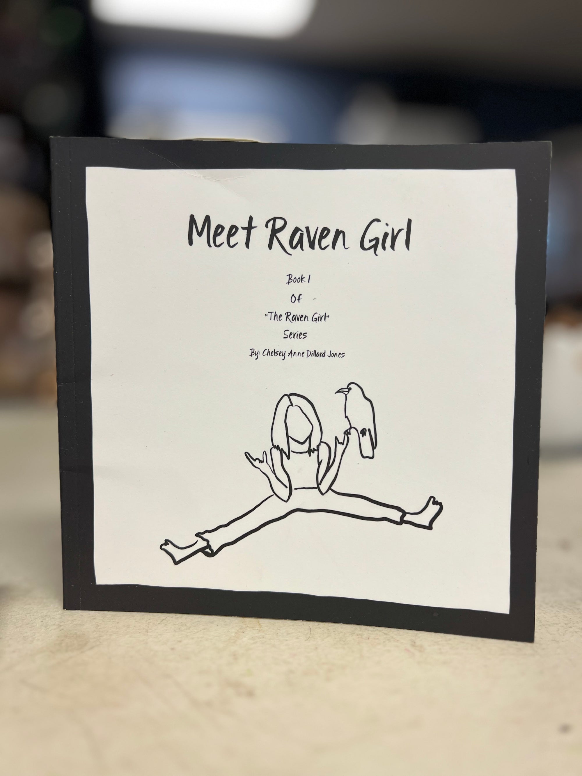 Meet Raven Girl - Book 1 by Chelsey Anne Dillard Jones