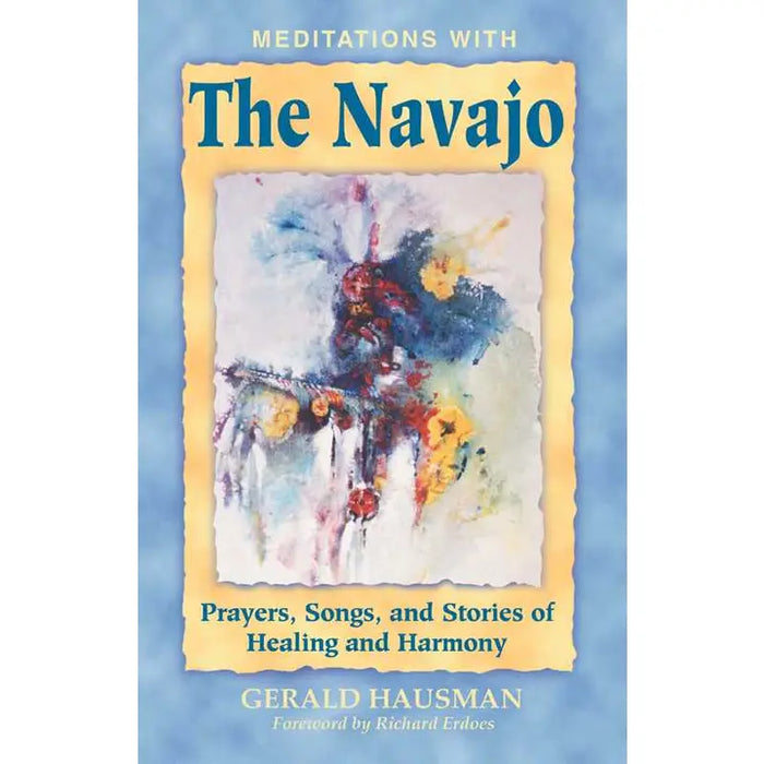Meditations with the Navajo By Gerald Hausman