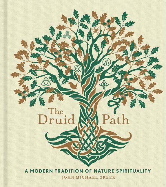 Druid Path By John Michael Greer