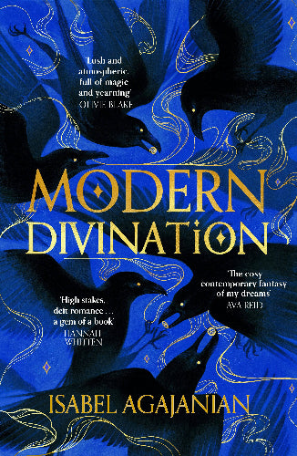 Modern Divination by Isabel Agajanian (Fiction)
