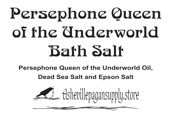 Persephone Queen of the Underworld Bath Salt