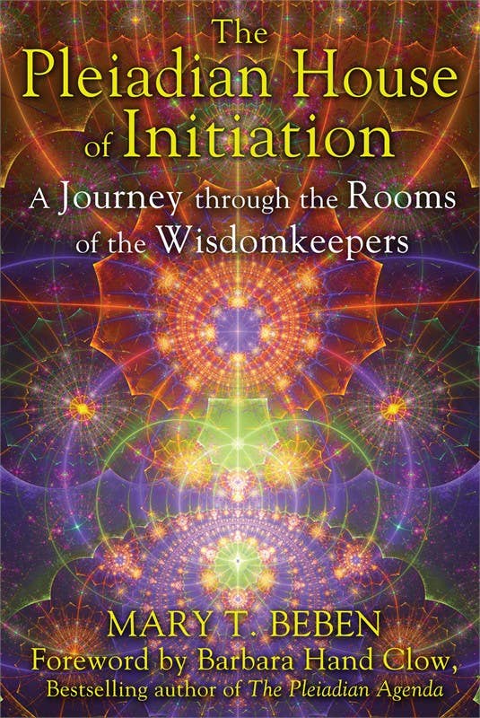 Pleiadian House of Initiation by Mary T. Beben: Paperback