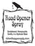 Road Opener Spray