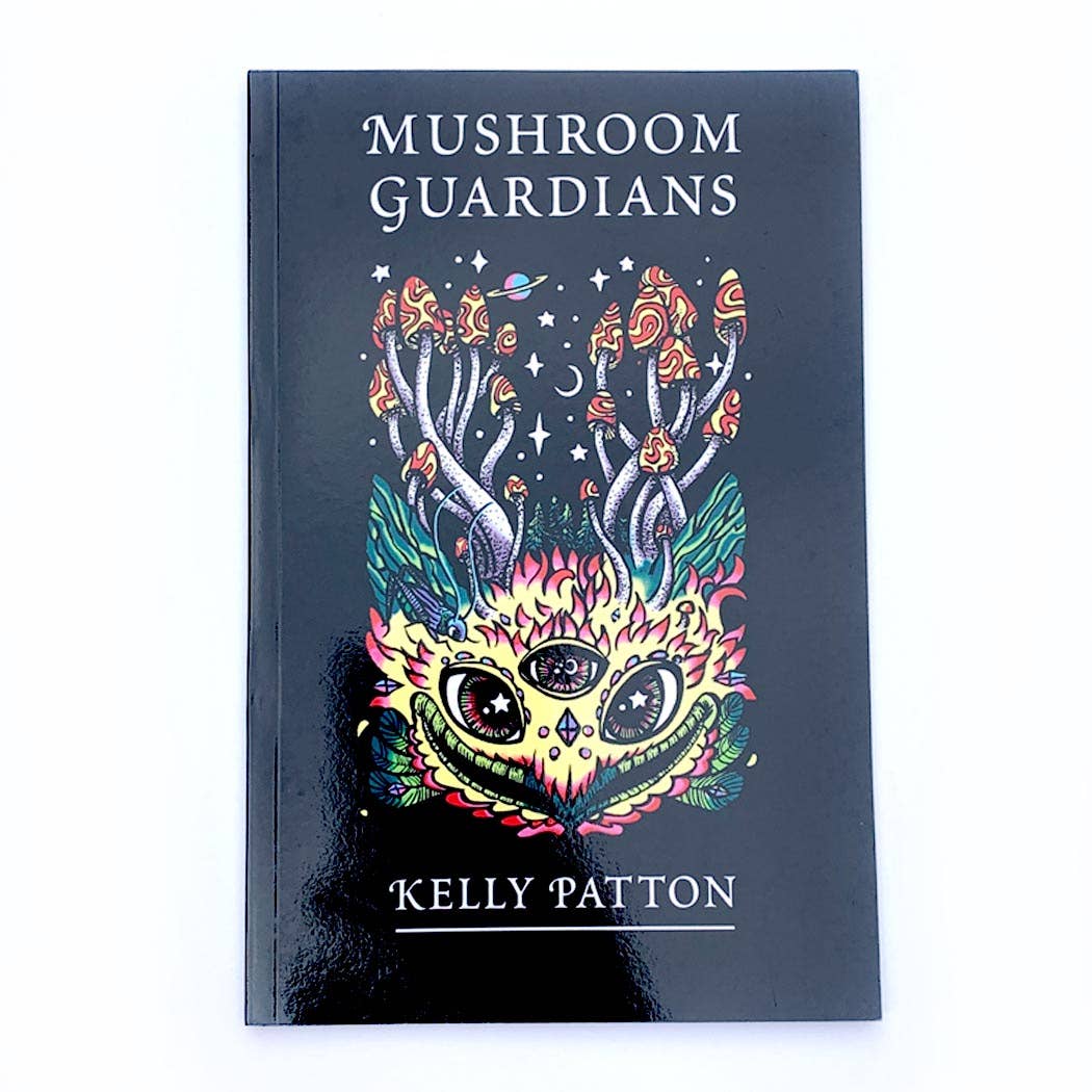 Mushroom Guardians Children's Book by Kelly Patton