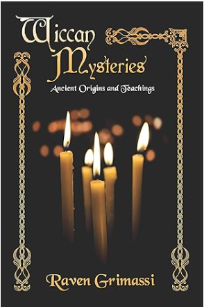 Wiccan Mysteries by Raven Grimassi
