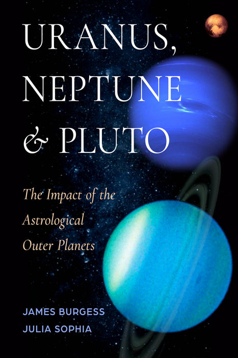 Uranus, Neptune, and Pluto (Astrology Book)