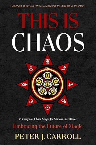 This Is Chaos: Embracing the Future of Magic by "multiple" Authors