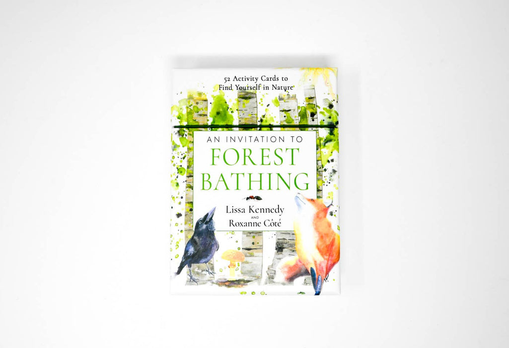 An Invitation to Forest Bathing: 52 Activity Cards