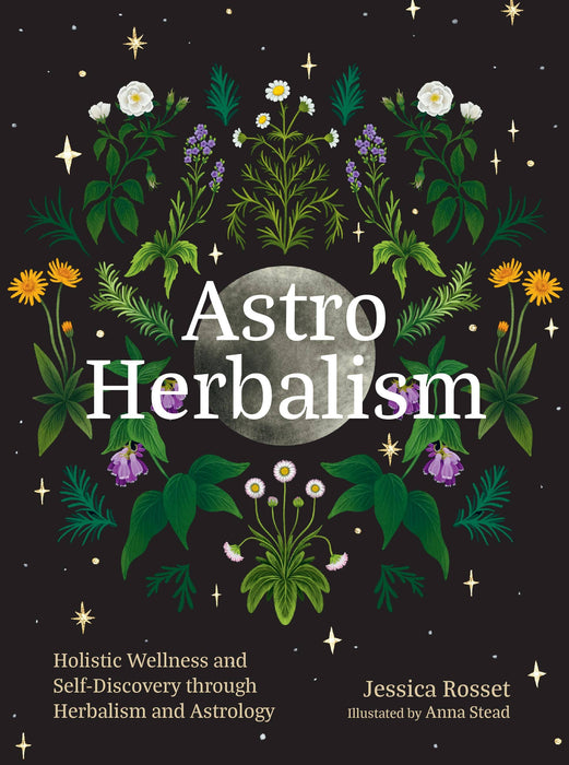 Astro Herbalism: Hardcover