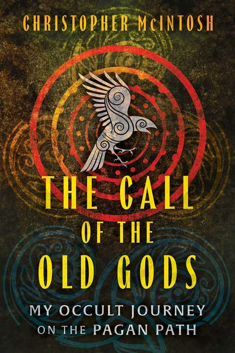 Call of the Old Gods by Christopher McIntosh: Paperback