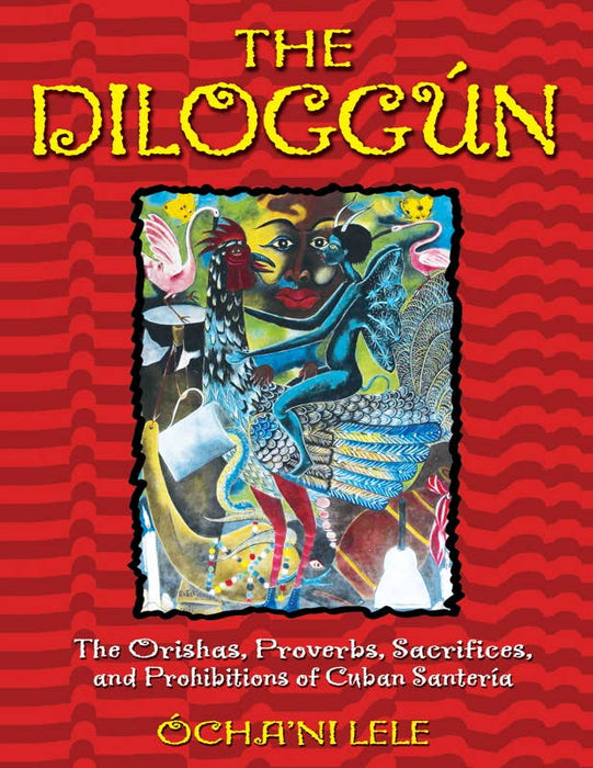 Diloggún by Ócha'ni Lele: Hardcover