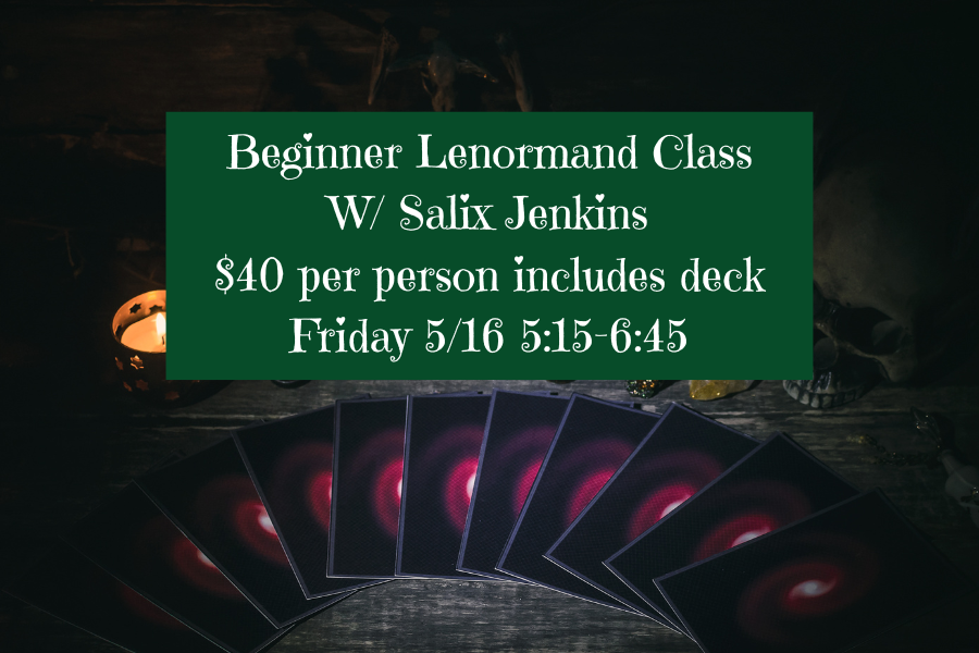 Learning Lenormand w/Salix Jenkins of SWORD & KINGSTONE.