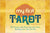 My First Tarot