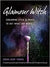 Glamour Witch: Conjuring Style and Grace to Get What You Want  by Sophie Saint Thomas