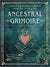 Ancestral Grimoire: Connect with the Wisdom of the Ancestors by Nancy Hendrickson
