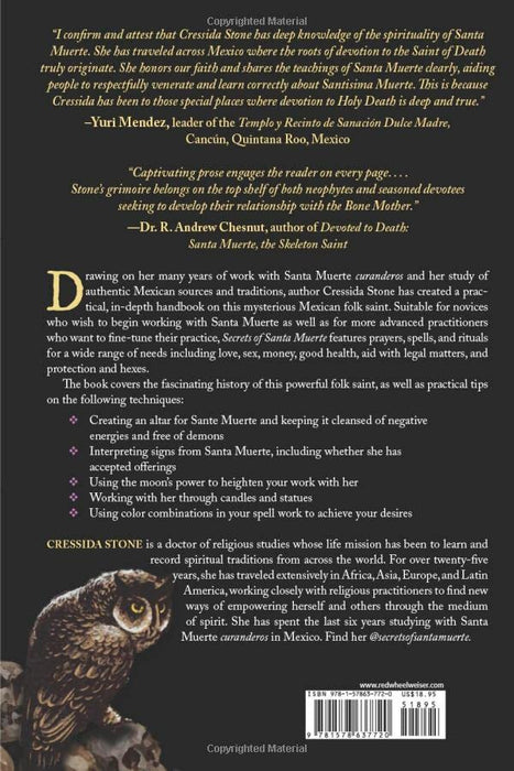 Secrets of Santa Muerte: A Guide to the Prayers, Spells, Rituals, and Hexes by Cressida Stone