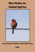 New Paths to Animal Spirits: Three Creative Models of Animal Spirit Work by Lupa