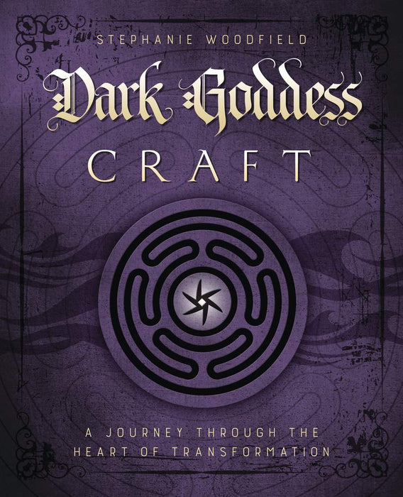 Dark Goddess Craft by Stephanie Woodfield