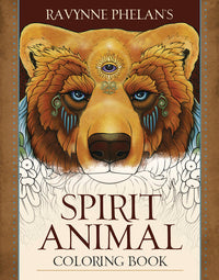 Spirit Animal Coloring Book By Ravynne Phelan